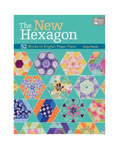 Martingale That Patchwork Place-The New Hexagon