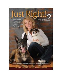 That's My Dog Just Right Dog Training DVD Volume 2