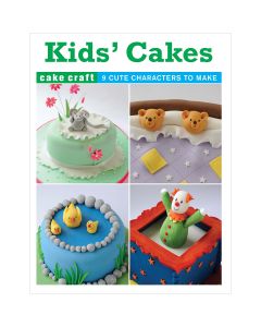 Taunton Press Guild Of Master Craftsman Books-Kids' Cakes