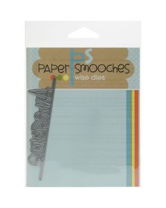 Paper Smooches Die-Awesome