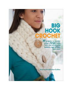 Ryland Peters & Small Cico Books-Big Hook Crochet