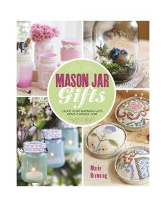 Sterling Publishing Lark Books-Mason Jar Gifts