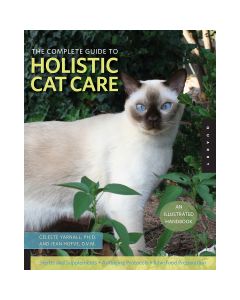 Quayside Publishing Quarry Books-The Complete Guide To Holistic Cat Care