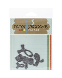 Paper Smooches Die-Hope
