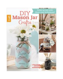 Leisure Arts-DIY Mason Jar Crafts