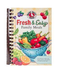 Gooseberry Patch Fresh & Easy Family Meals-