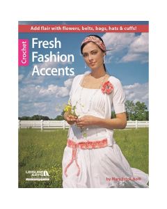 Leisure Arts-Fresh Fashion Accents