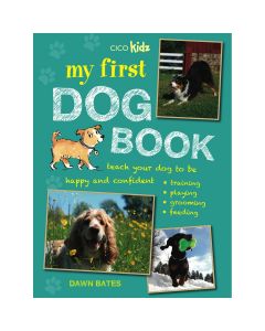 Ryland Peters & Small Cico Books-My First Dog Book