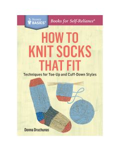 Storey Publishing-How To Knit Socks That Fit