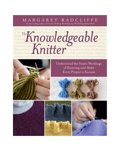 Storey Publishing-The Knowledgeable Knitter