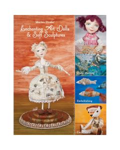 C&T Publishing C & T Publishing-Enchanting Art Dolls & Soft Sculptures