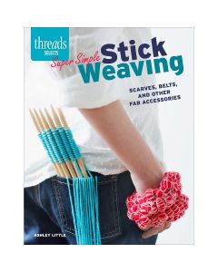 Taunton Press-Super Simple Stick Weaving