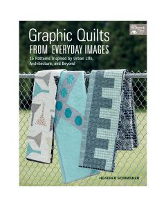 Martingale That Patchwork Place-Graphic Quilts From Everyday Images
