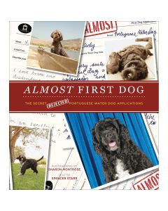 Abrams Publishing Stewart Tabori & Chang Books-Almost First Dog