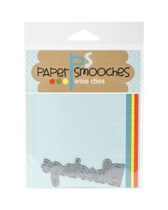 NEW! Paper Smooches Die-Blessings