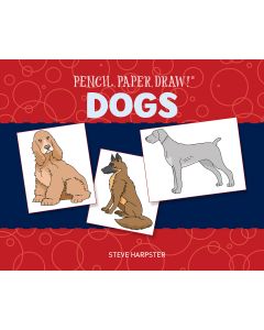 Sterling Publishing-Pencil, Paper, Draw! Dogs