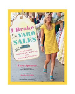 Abrams Publishing Stewart Tabori & Chang Books-I Brake For Yard Sales