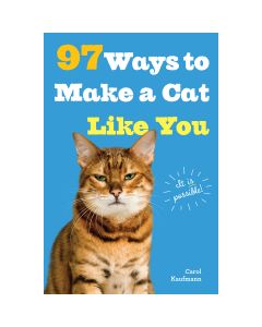 Storey Publishing Workman Publishing-97 Ways To Make A Cat Like You