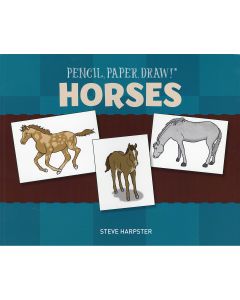 Sterling Publishing-Pencil, Paper, Draw! Horses