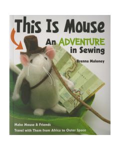 C&T Publishing FunStitch Studio-This Is Mouse An Adventure In Sewing